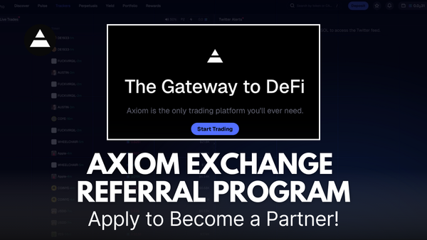 Axiom Exchange Referral Program | Apply to Become a Partner!